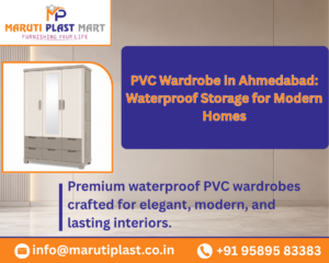 PVC Wardrobe in Ahmedabad Waterproof Storage for Modern Homes
