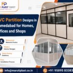 PVC Partition Designs in Ahmedabad for Homes, Offices and Shops