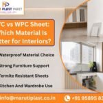 PVC vs WPC Sheet Which Material Is Better for Interiors