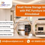 Small Home Storage Ideas with PVC Furniture in Ahmedabad