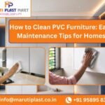 How to Clean PVC Furniture: Easy Maintenance Tips for Homes