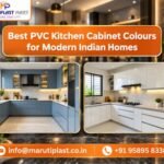Best PVC Kitchen Cabinet Colours for Modern Indian Homes