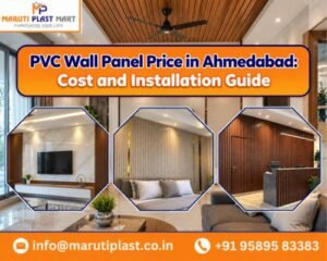 PVC Wall Panel Price in Ahmedabad_ Cost and Installation Guide